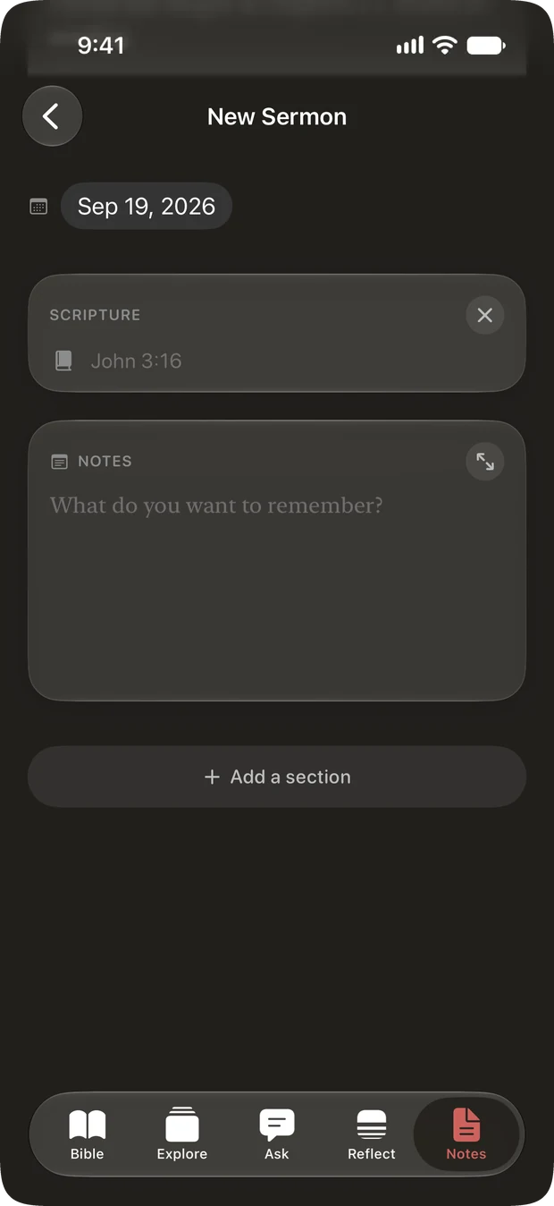 A new sermon note in Cardinal, dated Sep 19 2026, holding two sections: Scripture, showing a John 3:16 placeholder, and Notes, prompting What do you want to remember? Below them a button reads Add a section.