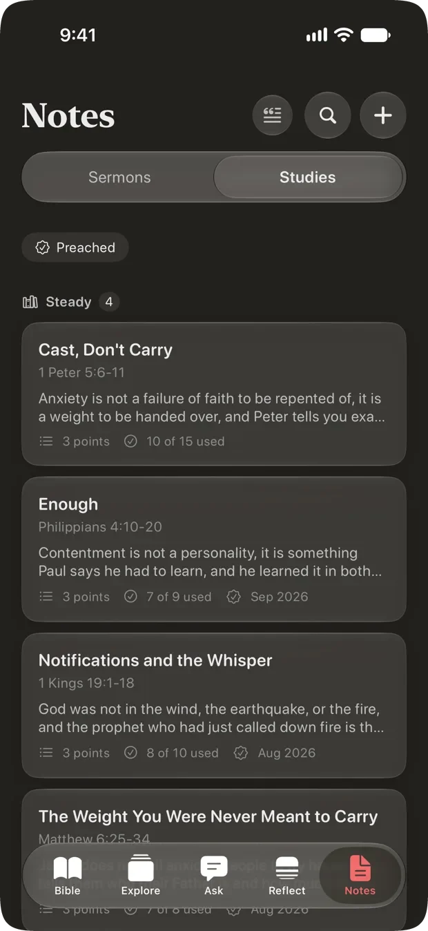 Cardinal&rsquo;s Notes tab with Studies selected beside Sermons, and a Preached filter above. A series called Steady holds four studies: Cast, Don&rsquo;t Carry on 1 Peter 5:6-11, three points, ten of fifteen pieces of material used; Enough on Philippians 4:10-20, preached September 2026; and Notifications and the Whisper on 1 Kings 19:1-18.