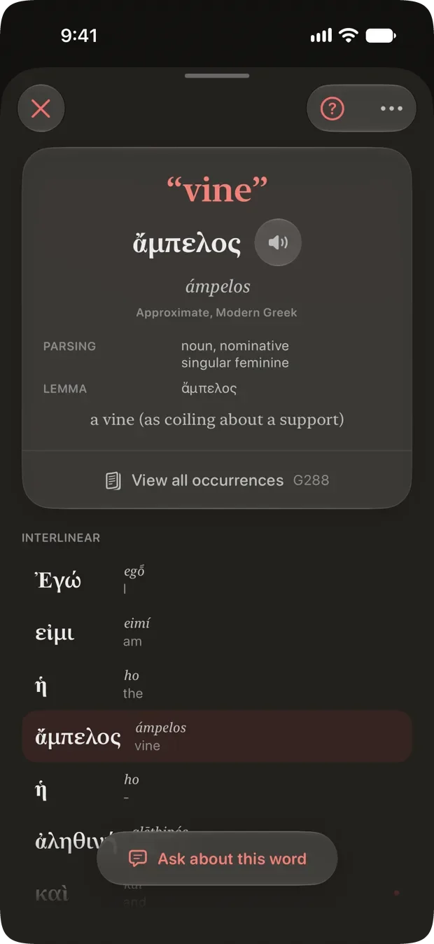 A word study sheet for the word vine, showing the Greek ampelos with its parsing and lemma above a tappable interlinear of the whole verse.